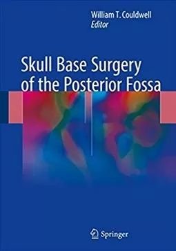 Skull Base Surgery of the Posterior Fossa《后窝颅底手术》