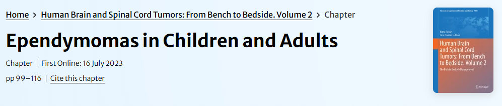 在《Advances in Experimental Medicine and Biology》杂志上，一篇名为《Ependymomas in Children and Adults》的研究也许能带来一些答案。
