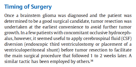 “一旦诊断出脑干胶质瘤并且确定该患者具备手术指征，便应该尽早进行肿瘤切除，以避免肿瘤进一步生长。”——INC巴特朗菲教授