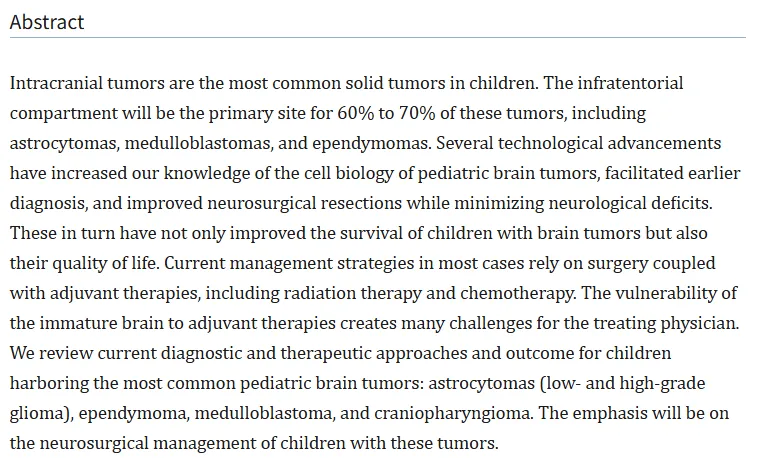鲁特卡教授认为：超过一半的小儿脑肿瘤是胶质瘤，其位置通常位于幕上。