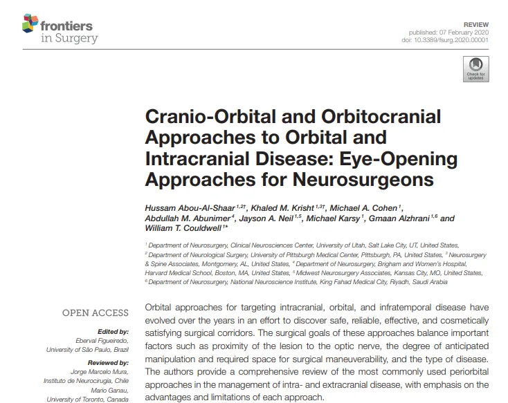Cranio-Orbital and Orbitocranial Approaches to Orbital and Intracranial Disease:Eye-Opening Approaches for Neurosurgeons