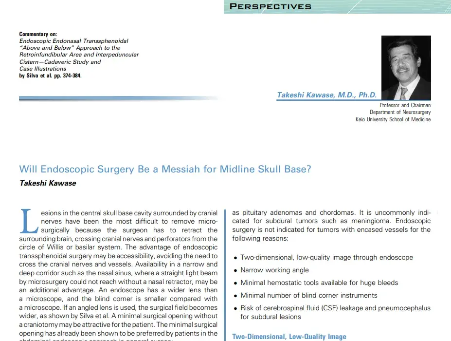 《Will endoscopic surgery be a messiah for midline skull base?》